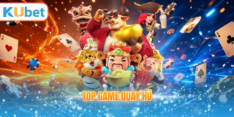 Top game quay hũ
